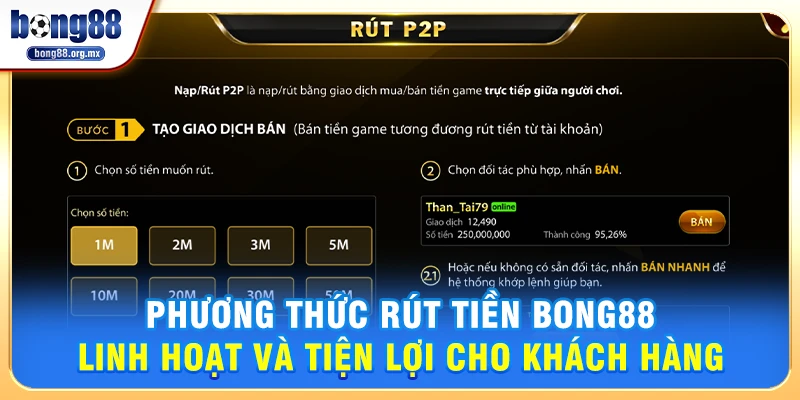 Phương thức rút tiền Bong88 linh hoạt và tiện lợi cho khách hàng 